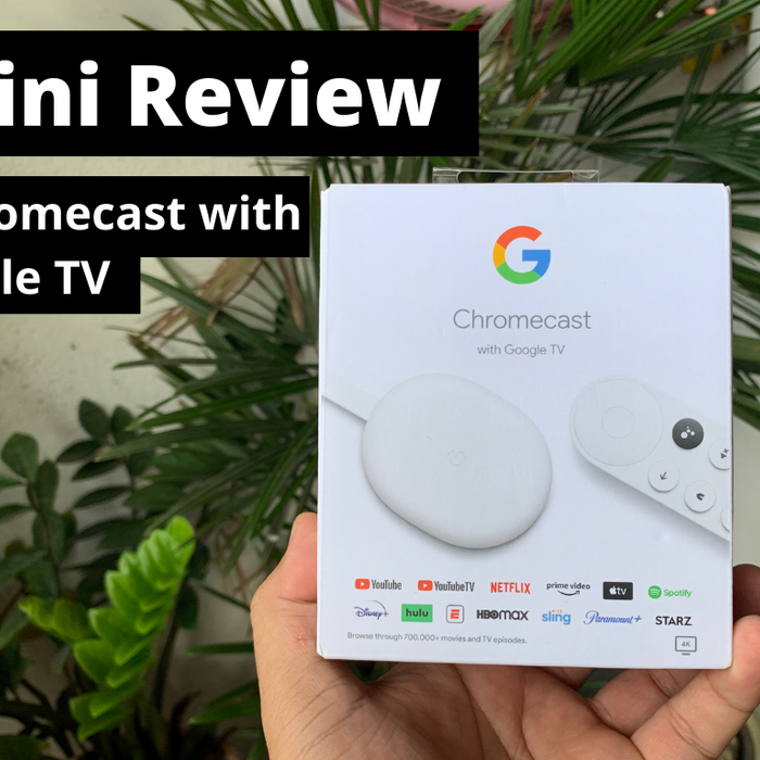 Mini Review : Chromecast with Google TV